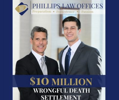 Ten Million Dollar Wrongful Death Settlement